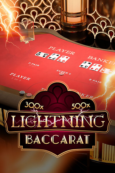 Lightning Baccarat Lightning Baccarat