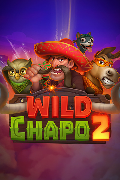 Wild Chapo 2