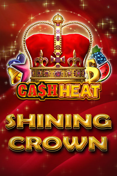 Shining Crown Cash Heat
