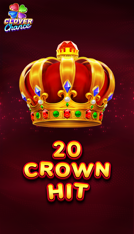 20 Crown Hit