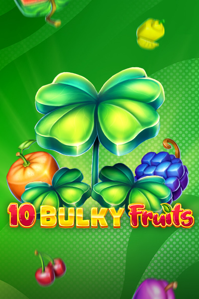 10 Bulky Fruits