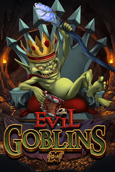Evil Goblins xBomb