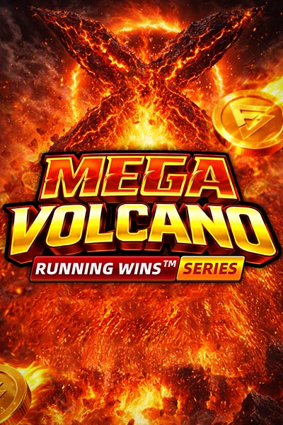 MEGA VOLCANO: RUNNING WINS™