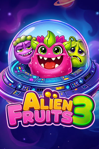 Alien Fruits 3
