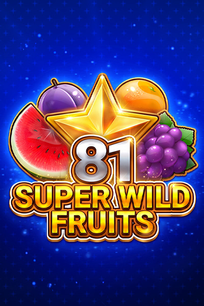 81 Super Wild Fruits