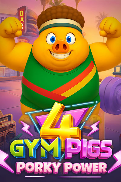 4 Gym Pigs - Porky Power