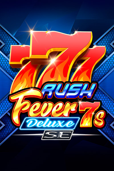 Rush Fever 7s Deluxe SE