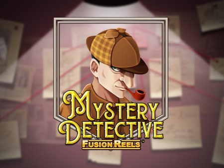 Mystery Detective Fusion Reels