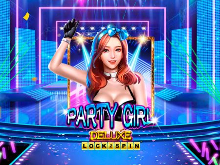 Party Girl Deluxe Lock 2 Spin