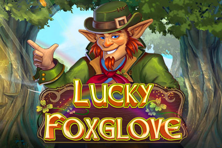 Lucky Foxglove
