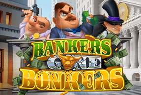 Bankers Gone Bonkers