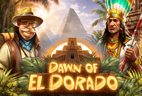 Dawn of El Dorado