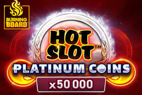 Hot Slot:™ Platinum Coins Burning Board™