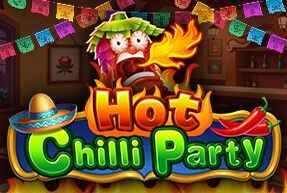 Hot Chilli Party Hot Chilli Party