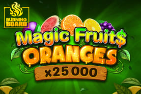 Magic Fruit$ Oranges Burning Board™