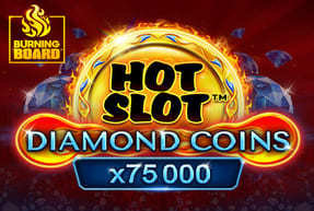 Hot Slot™ Diamond Coins Burning Board™