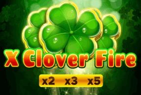 X Clover Fire