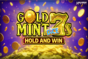 Gold Mint 7s Hold and Win DICE