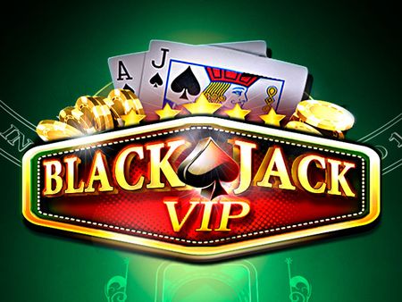 Blackjack Vip Blackjack Vip