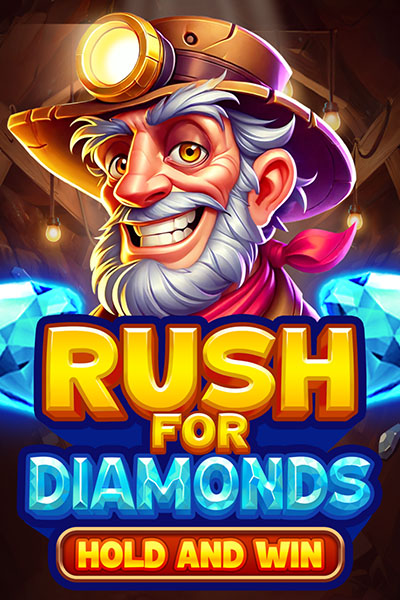 Rush for Diamonds: Hold and Win