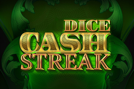 Cash Streak (Dice)