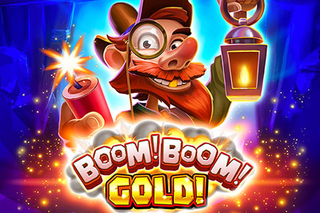 BOOM! BOOM! GOLD!
