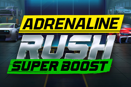 Adrenaline Rush: Super Boost Adrenaline Rush: Super Boost