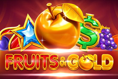 Fruits & Gold