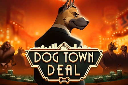 Dog Town Deal