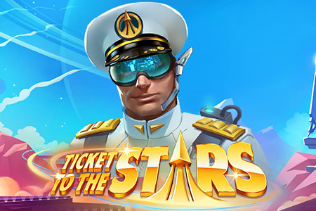 Ticket to the Stars Ticket to the Stars