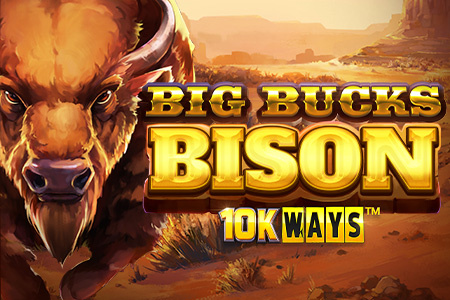 Big Bucks Bison 10K Ways Big Bucks Bison 10K Ways