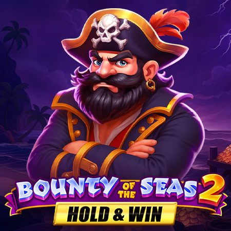 Bounty of the Seas 2: Hold & Win