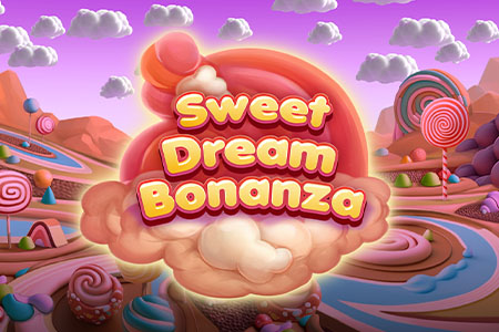 Sweet Dream Bonanza Sweet Dream Bonanza