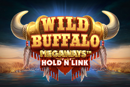 Wild Buffalo Megaways: Hold N Link Wild Buffalo Megaways: Hold N Link