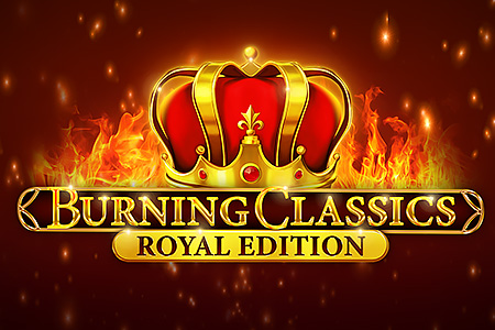 Burning Classics Royal Edition