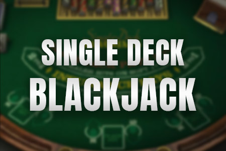 Single Deck Blackjack