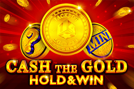 Cash The Gold Hold And Win