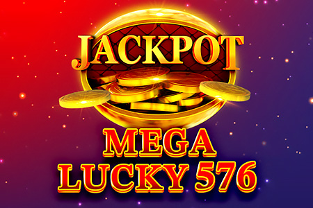 Mega Lucky 576
