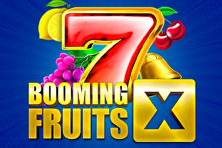 Booming Fruits X