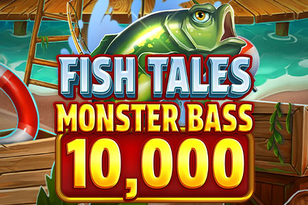 Fish Tales Monster Bass 10,000