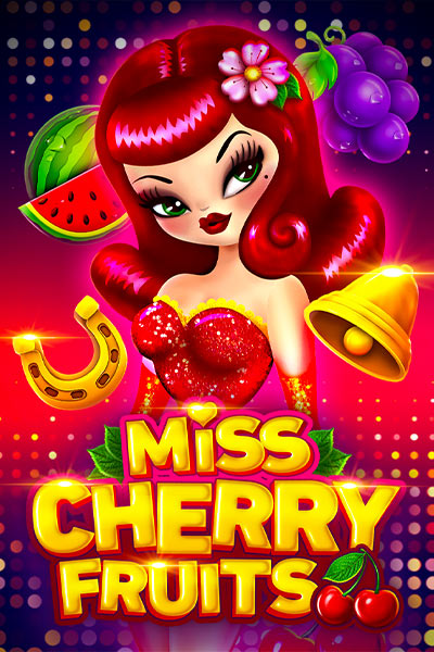 Miss Cherry Fruits