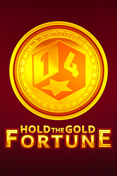 Hold The Gold Fortune