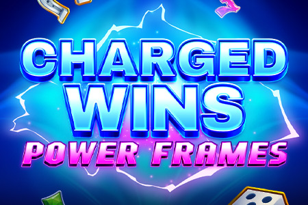 Charged Wins: Power Frames