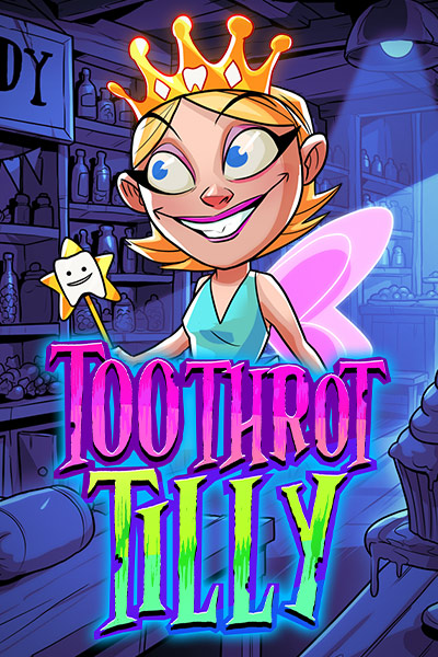 Toothrot Tilly
