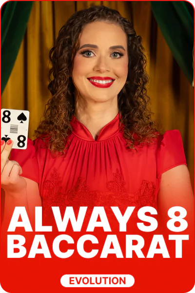 Always 8 Baccarat Always 8 Baccarat