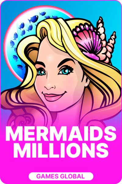 Mermaids Millions Mermaids Millions