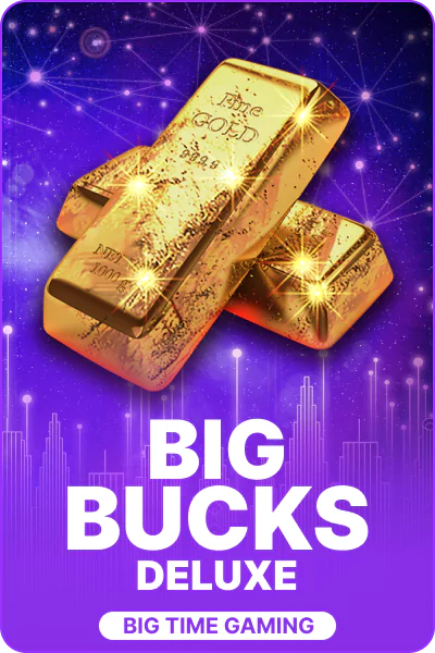 Big Bucks Deluxe Big Bucks Deluxe