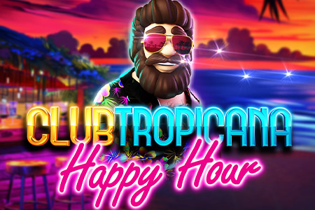 Club Tropicana - Happy Hour