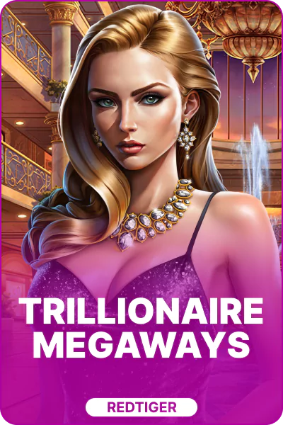 Trillionaire Megaways™ Trillionaire Megaways™