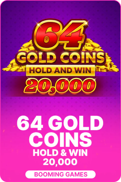 64 Gold Coins Hold and Win 20,000